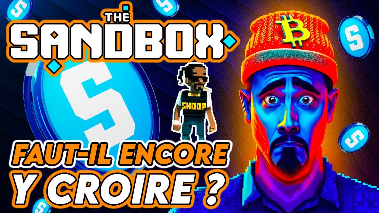The SandBox SAND : Faut il encore y croire ? Explication, Analyse, Roadmap,  Prédiction de Prix 2025 - YouTube