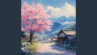 The Path Of The Wind