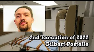 Second Execution of 2022 | Gilbert Postelle | Oklahoma State Prison