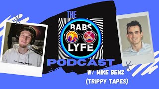 The Babs LYFE Podcast Ep 84 - Mike Benz Trippy Tapes