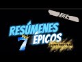 🎮 | Resúmenes Épicos 7: ¡El Gran Final!