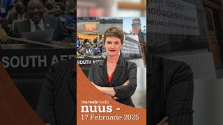 Nuus saam met Christel Cornelissen - 17 Februarie 2025 #maroelamedia #nuus #afrikaans