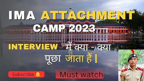 What questions are asked in the IMA attachment camp 2023 interview? #ima #ncc #dgncc