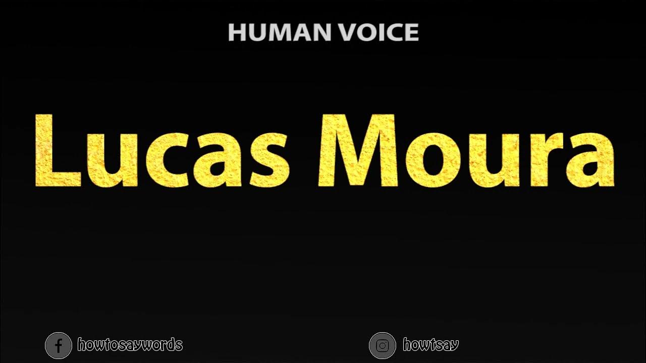 How To Pronounce Lucas Moura YouTube how-to-pronounce-lucas-moura-youtube