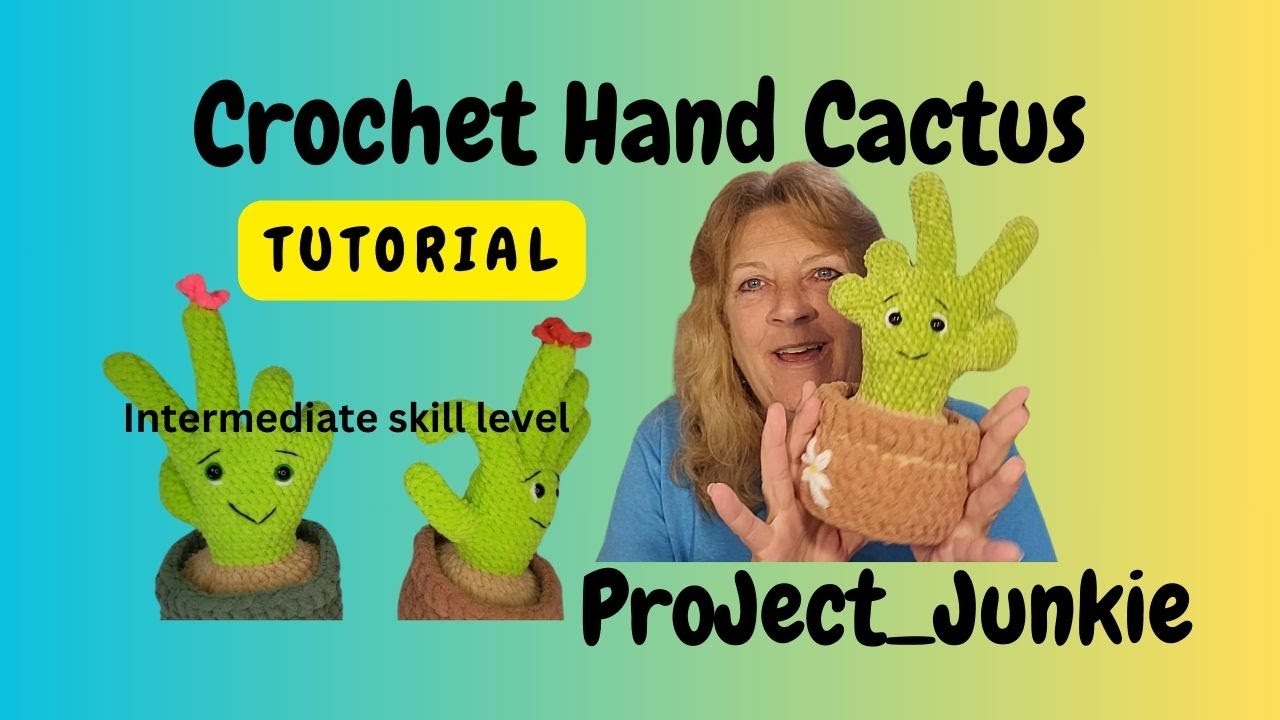 How to Crochet a Poseable Hand Cactus