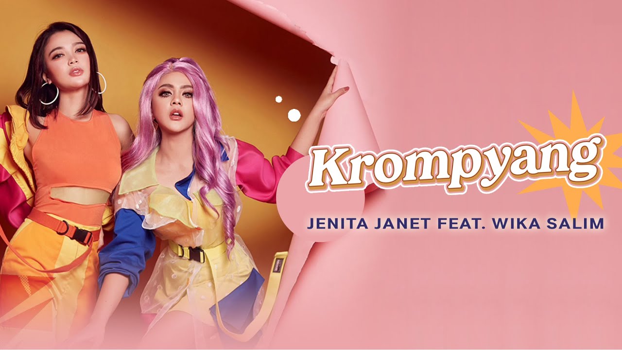 Jenita Janet Ft. Wika Salim - Krompyang (Official Music Video)