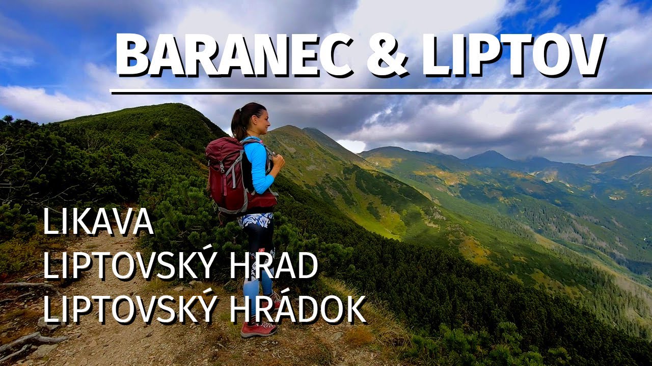 Baranec | Liptovský hrad | Likavský hrad | Liptovský hrádok | S10E01