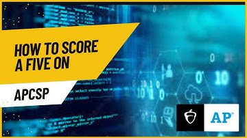 Ways of Scoring a 5 on AP Computer Science Principles