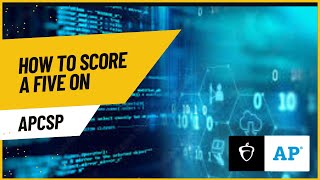 Ways of Scoring a 5 on AP Computer Science Principles