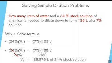 Video 18 Simple C1V1 = C2V2 dilution calculations
