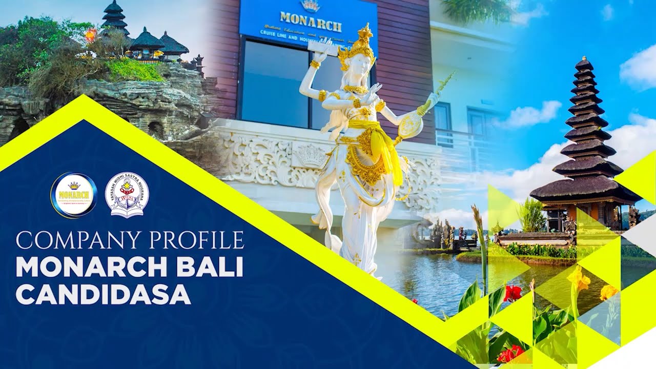 COMPANY PROFILE MONARCH BALI CANDIDASA