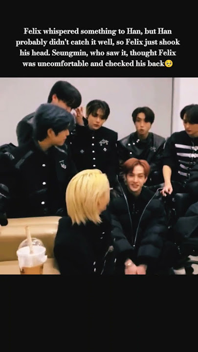 SEUNGMIN IS WORRIED ABOUT FELIX STRAY KIDS SKZ SEUNGLIX #straykids #skz