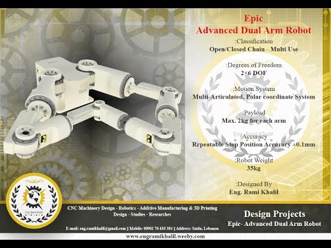 "Epic" Dual Arm Robot - Kinematic and Dynamic Analyses