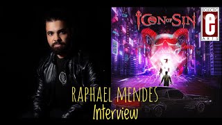 RAPHAEL MENDES | Music Interview | Icon Of Sin | March 24, 2021  Eclectic Arts