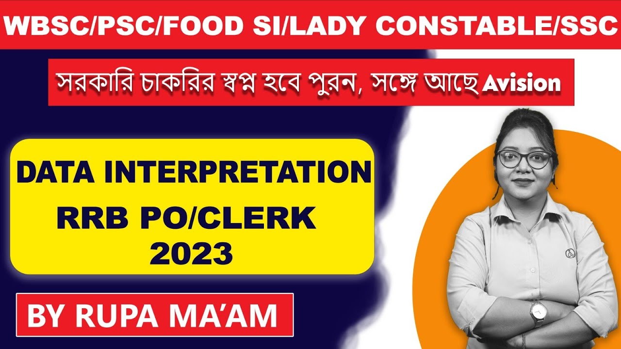 Data Interpretation for SSC | WBSC | RRB CLERK/PO 2023 | Avision ...