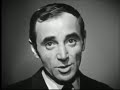 Charles Aznavour Je T Attends 1964 Charles Aznavour Je T Attends 1964