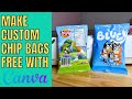 Make custom chip bags with canva free