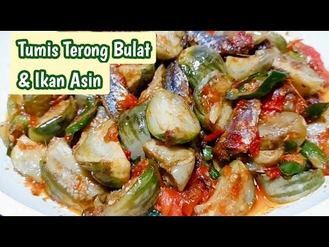 Resep Terong Ikan Asin Cabe Ijo