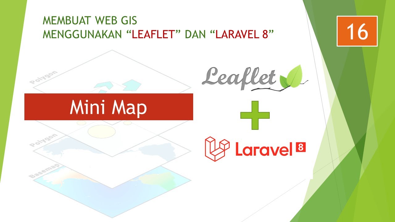 16. Membuat Web GIS menggunakan Leaflet dan Laravel 8 ( Mini Map ...