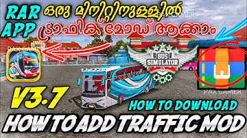 RAR APP ൽ TRAFFIC MOD ADDING എങ്ങനെ  || KERALA TRAFFIC MOD ADD || BUSSID MODS | BUSSID TRAFFIC MODS
