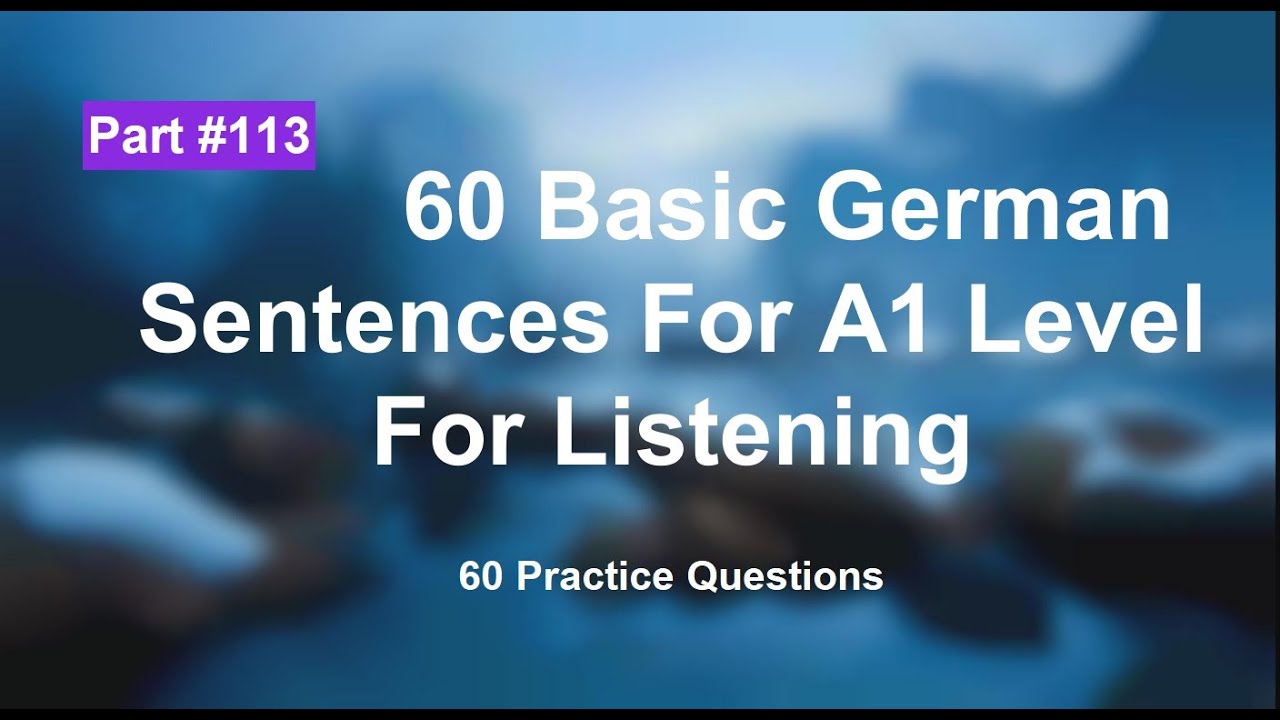 How to listen German Easy Way part 113 | German A1 course online free ...