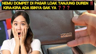 KETEMU DOMPET DI PASAR LOAK TANJUNG DUREN‼️ KIRA-KIRA ADA ISINYA GAK YA❓❓❓
