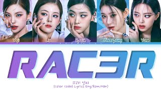 ITZY RACER Lyrics (Color Coded Lyrics)