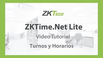 Video Tutorial: ZKTime.Net Lite (Turnos y Horarios)