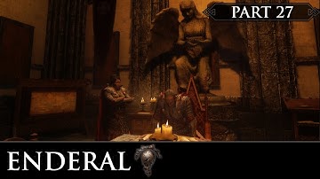 Enderal: The Shards of Order - Part 27