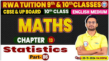 Class 10th MATHS CHAPTER 13 | Statistics Part 06 | Class 10th By Aakash Sir