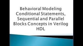 Digital System Design 10- Behavioral Modeling Concepts-Week-13.mp4
