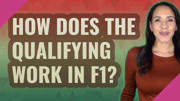 How does the qualifying work in F1?