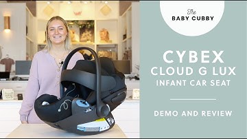 The Cybex Cloud G Lux Sensor Safe Infant Car Seat Review and Demo