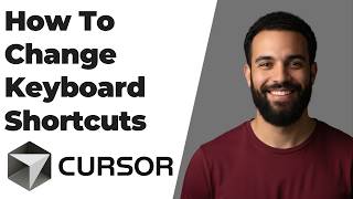 How To Change Keyboard Shortcuts In Cursor AI (Easy Guide)