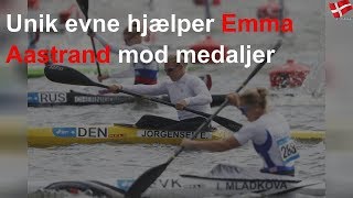 Unik Evne Hjælper Emma Aastrand Mod Medaljer