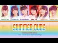i☆Ris "Summer Dude" | Color Coded Lyrics (Kan/Rom/Eng)