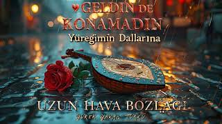💔 Geldi̇n De Konamadin Yüreğimin Dallarına Yürek Yakan Anadolu Bozlağı 😢