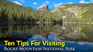 Tips for a Better Visit to Rocky Mountain National Park