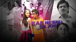 Rab Ne Bana Di Jodi Edit | Shahrukh Khan | Anushka Sharma |