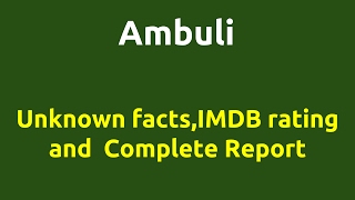 Ambuli |2012 movie |IMDB Rating |Review | Complete report | Story | Cast