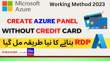 How To Create Azure RDP Panel and Portal With Guarantee Without Credit Card New Working Method 2023