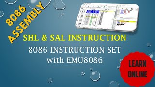 SHL & SAL INSTRUCTIONS IN 8086 MICROPROCESSOR || SHIFT LOGICAL LEFT & SHIFT ARITHMETIC LEFT IN 8086