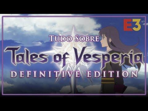 Tudo sobre Tales of Vesperia | Definitive Edition
