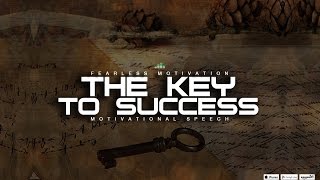 The Key To Success - Motivational Video