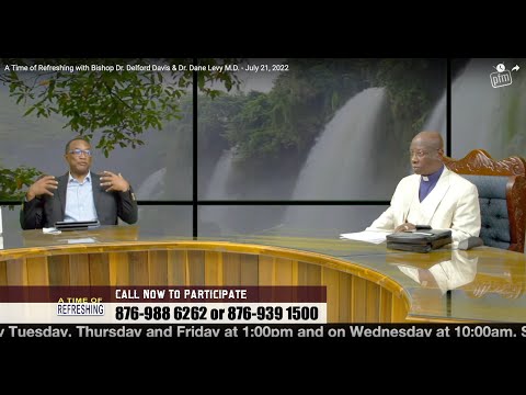 Monkey Pox - with Bishop Dr. Delford Davis & Dr. Dane Levy M.D. - A Time of Refreshing