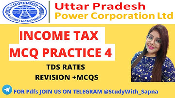 UPPCL AA 2022 INCOME TAX REVISION WITH MCQS PART 4 #uppcl #assistantaccountant #incometax #tds