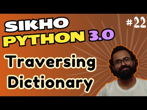 22. Traverse using loop in Dictionary | Python | हिन्दी
