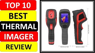 Top 10 Best Thermal Imager Review in 2021