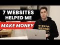 7 Best Websites That Will Help You Make Money Online!