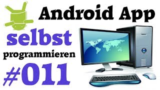 Tutorial: Android Apps programmieren #011 | Aktivität einfrieren